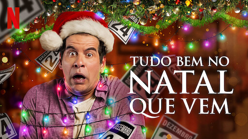 Tudo Bem No Natal Que Vem | Officiële Netflix-website Tudo Bem No Natal Que Vem | Officiële Netflix-website